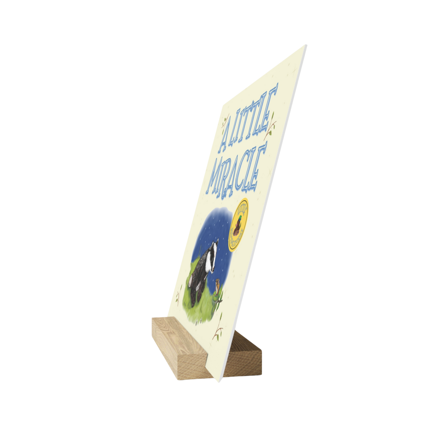 "A Little Miracle" Nursery Art with Wooden Stand