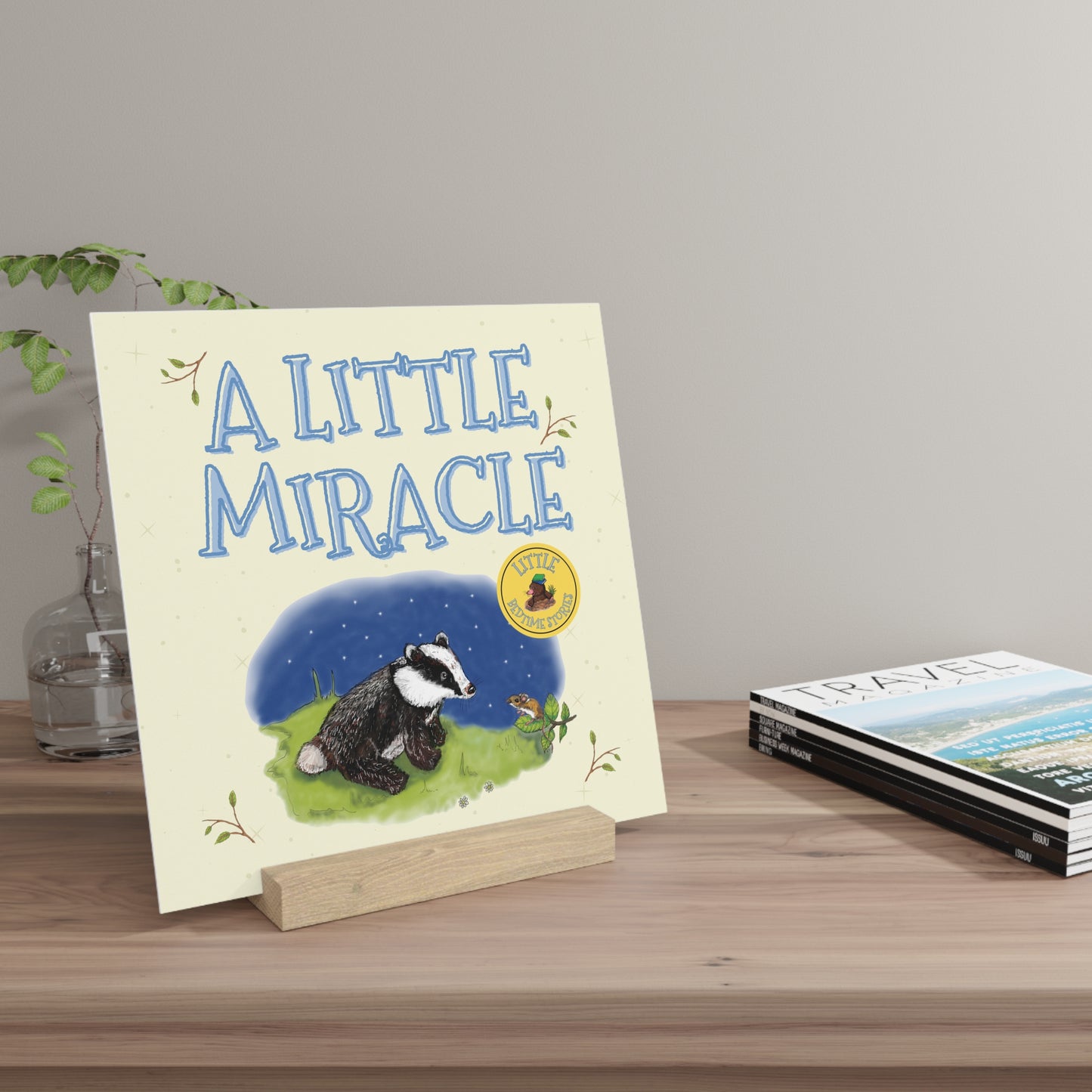 "A Little Miracle" Nursery Art with Wooden Stand