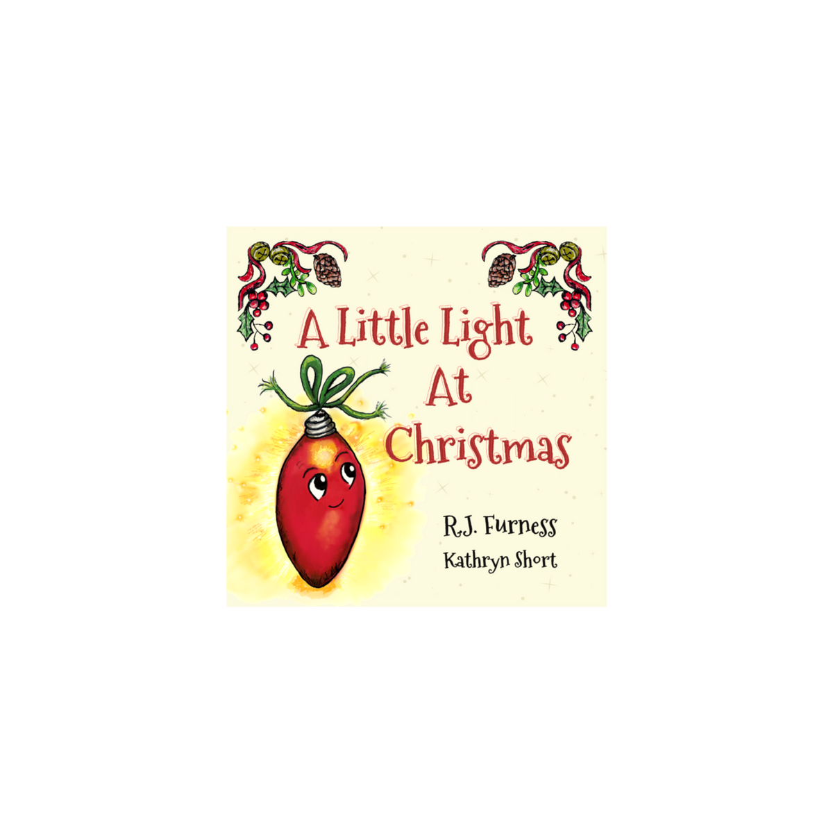 Book cover for 'A Little Light At Christmas' by R.J.