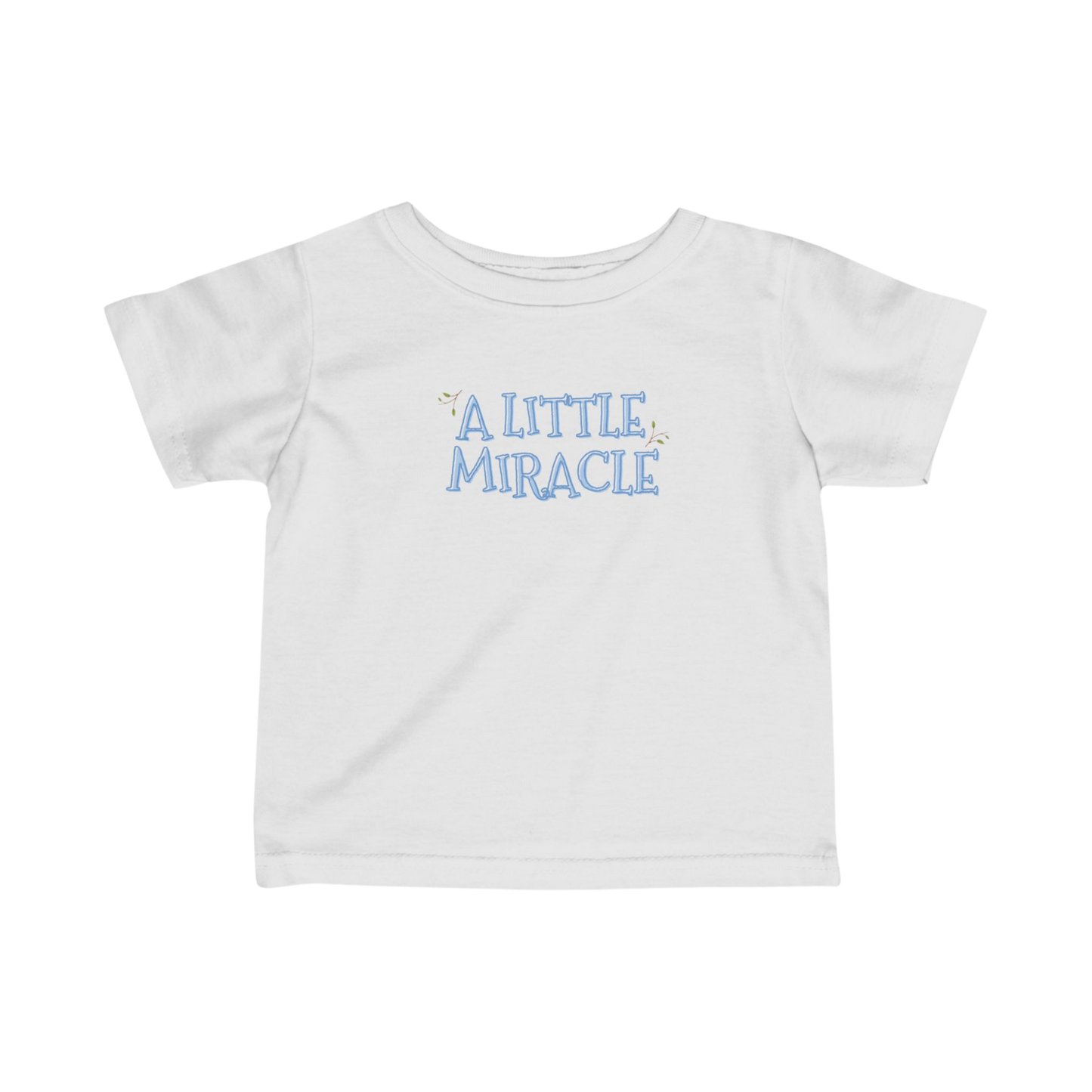 'A Little Miracle' Infant Tee — Baby Announcement / Newborn Gift Shirt